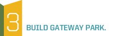 Build Gateway Park