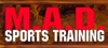 Sponsored by M.A.D. Sports Training